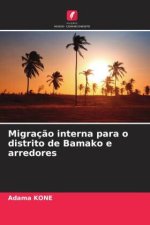 Migração interna para o distrito de Bamako e arredores