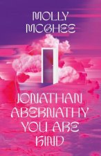 Jonathan Abernathy You Are Kind