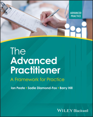 Advanced Practitioner: A Framework for Clinica l Practice