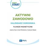 Pewny start. Aktywni zawodowo. Plansze magnetyczne. Kalendarz ogrodnika