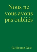 Nous ne vous avons pas oubliés
