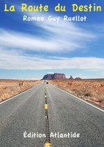 La Route du Destin