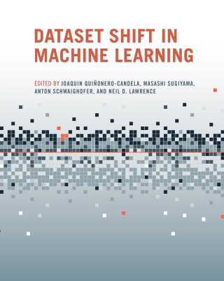 Dataset Shift in Machine Learning
