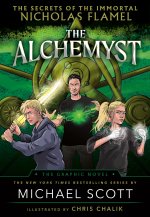 The Alchemyst: The Secrets of the Immortal Nicholas Flamel Graphic Novel