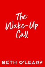 The Wake-Up Call