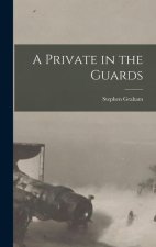 A Private in the Guards