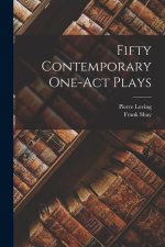 Fifty Contemporary One-act Plays
