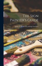 The Sign Painter's Guide