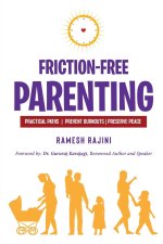 Friction-Free Parenting