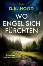 Wo Engel sich fürchten