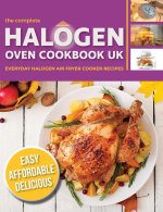 The Complete Halogen Oven Cookbook UK