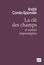 La clé des champs et autres impromptus