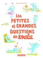 Les petites et grandes questions de koala