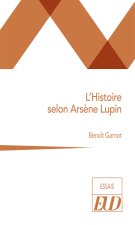 L'Histoire selon Arsène Lupin