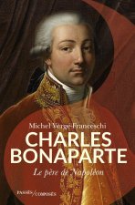 Charles Bonaparte, père de l'Empereur