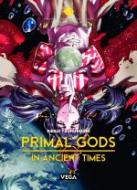Primal Gods in Ancient Times - Tome 5