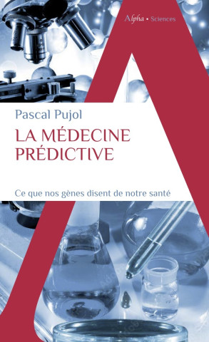 La médecine prédictive