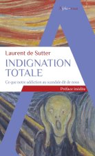Indignation totale