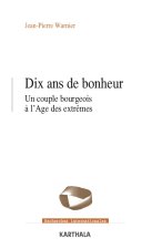 Dix ans de bonheur