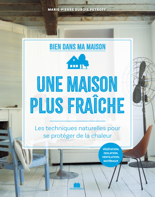 Rafraîchir sa maison