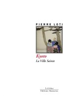 Kyoto - Ville sainte