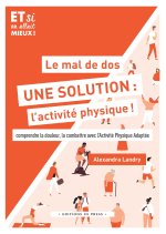 LE MAL DE DOS, UNE SOLUTION : L'ACTIVITE PHYSIQUE