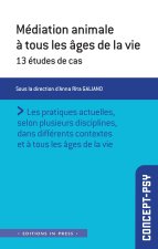 MEDIATION ANIMALE A TOUS LES AGES DE LA VIE