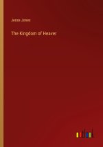 The Kingdom of Heaver