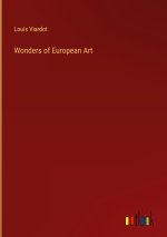 Wonders of European Art