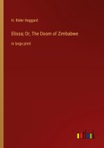 Elissa; Or, The Doom of Zimbabwe