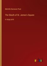 The Sleuth of St. James's Square