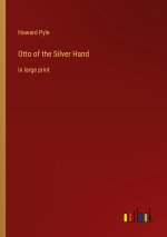 Otto of the Silver Hand
