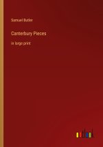 Canterbury Pieces