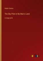 The Sky Pilot in No Man's Land