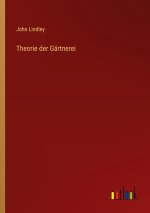 Theorie der Gärtnerei