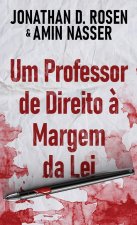 Um Professor de Direito ? Margem da Lei