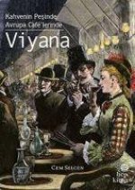 Viyana - Kahvenin Pesinde