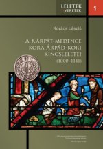 A Kárpát-medence kora Árpád-kori kincsleletei (1000-1141)
