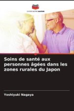Soins de santé aux personnes âgées dans les zones rurales du Japon
