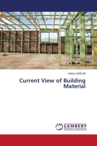 Current View of Building Material