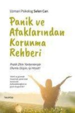 Panik ve Ataklarindan Korunma Rehberi