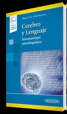Cerebro y lenguaje : sintomatología neurolingüística
