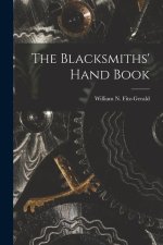 The Blacksmiths' Hand Book