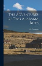 The Adventures of two Alabama Boys