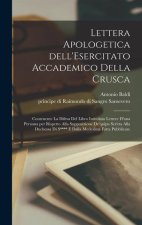 Lettera apologetica dell'Esercitato accademico della Crusca: Contenente la difesa del libro intitolato Lettere d'una peruana per rispetto alla supposi