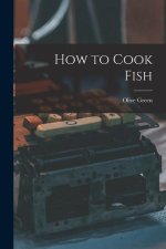How to Cook Fish