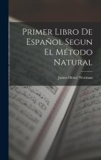 Primer Libro De Espa?ol Segun El Método Natural