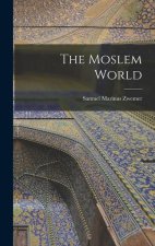 The Moslem World