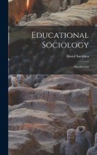 Educational Sociology: Introduction