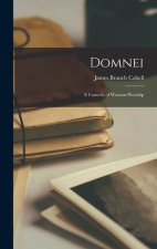 Domnei: A Comedy of Woman-Worship